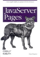 JavaServer Pages: A kiszolgálóoldali Java-fejlesztők kézikönyve